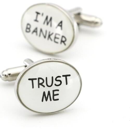 Fashion Mens Job Cuff Links Copper Material White Color "I'M BANKER TRUST ME"