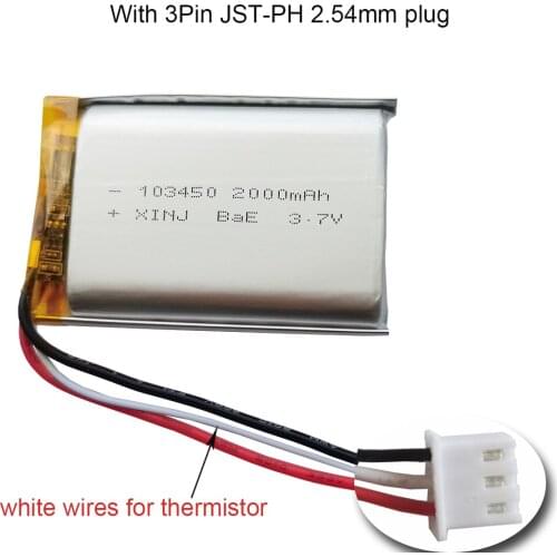 XINJ 3.7V 2000mAh Rechargeable 3 Wires Thermistor Li Polymer Battery 103450 3pin 1.5/ 2.0/ 2.54 For DashCam GPS 10mm Thick