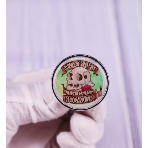 Necromancer Its Called Recycling Pin Brooch Skull Gothic Skull Badge Fashion Jewelry Deco