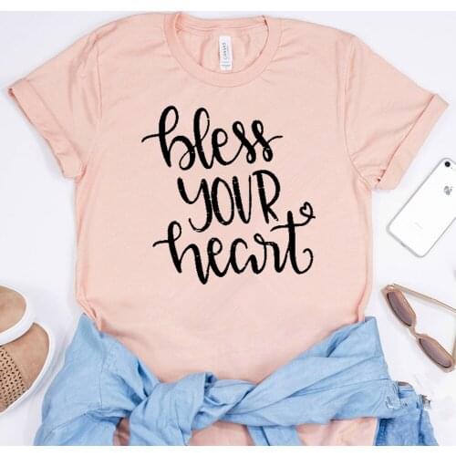 2019 Bless Your Heart Southern Pride Novelty T-Shirt Country Girl Sarcastic Humor Tee Blessed Quote Shirts