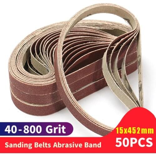 10 pcs 15*452MM Sanding Belts 40-600 Grits Sandpaper Abrasive Bands For Belt Sander Abrasive Tool Wood Soft Metal Polishing