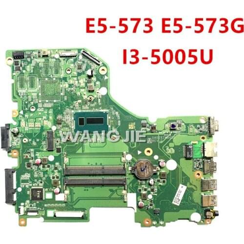 FOR ACER aspire E5-573 E5-573G Laptop Motherboard NB.C4811.001 NBC4811001 DA0ZRTMB6D0 REV:D W/ I3-5005U 100% Test work