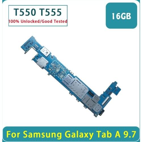 Good Working Unlocked 16GB Motherboard Mainboard Logic Board For Samsung Galaxy Tab A 9.7 T550 T555 Motherboard With Full Chips