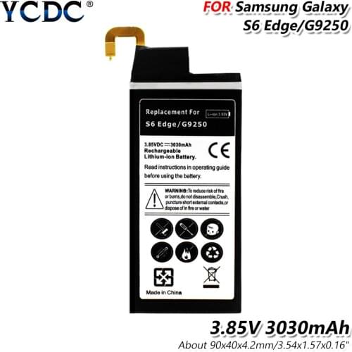 Safe Charging Phone Battery For Mobile Phone Samsung Galaxy S6 Edge G9250 G925F G925FQ G925L 3.85V Volt 3030mAh Li-ion Battery