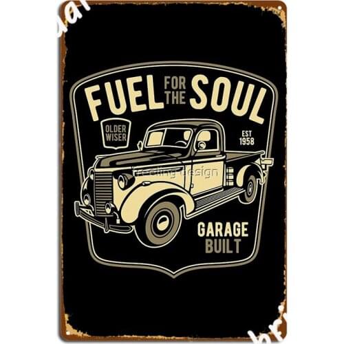 Fuel For The Soul Metal Sign Cinema Garage Living Room Plaques Custom Tin Sign Poster