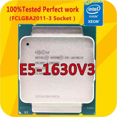 E5-1630V3 Intel Xeon E5-1630V3 3.7GHZ 4-Cores 10M Smart Cache CPU Processor LGA2011-3 For x99 Motherboard