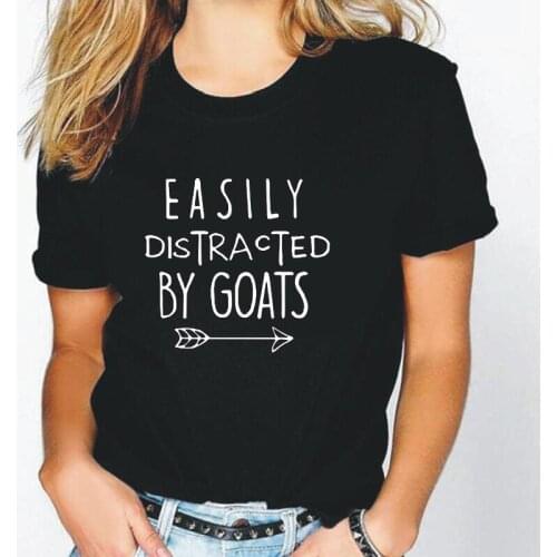 Summer Short Sleeve Tee Shirt Femme Easily Distracted By Goats Farm Life Funny Harajuku T Shirt Women Tops Casual Camiseta Mujer