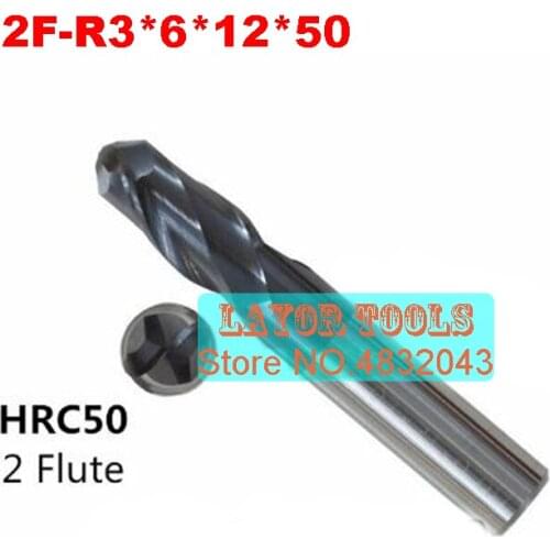 2f-r3.0*6*12*50,two Flute Ball Material Carbide End Mills Length 12mm Use Cnc Machine High-speed Milling Carved Machine