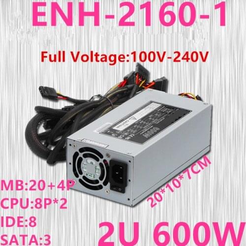 New Original PSU For Enhance 2U 600W Switching Power Supply ENH-2160-1