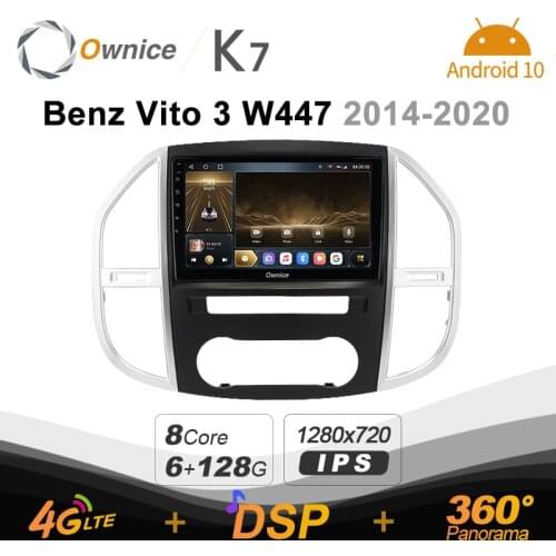 K7 Coming 1280*720 Ownice Android 10.0 Car Radio 2din for Mercedes Benz Vito 3 W447 2014-2020 Car Auto Audio Video System Unit