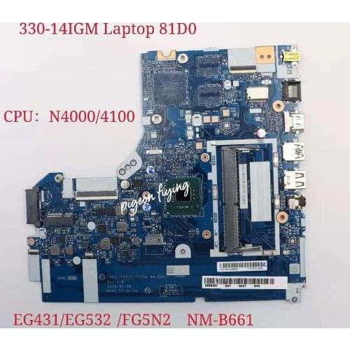 NM-B661 for Lenovo Ideapad 330-14IGM Laptop Motherboard 81D0 CPU:N4000/4100 UMA FRU:5B20R33570 5B20R33572 5B20R33571 5B20R33573