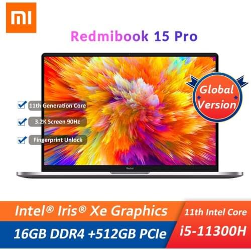 Xiaomi Mi RedmiBook Pro 15 Laptop 15.6" Notebook i5-11300H 16GB DDR4 512GB Intel Iris Xe Graphics 3.2K FHD PC 90Hz Win10 Laptops