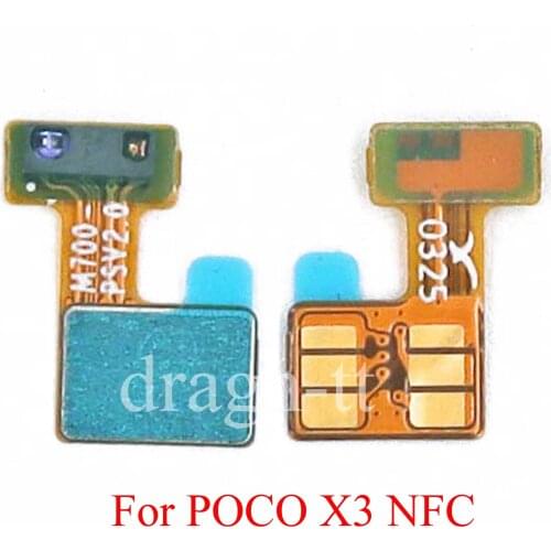 Proximity Sensor Light Flex Cable Ribbon for POCO X3 NFC Distance Sensor Replacement Flex Cable