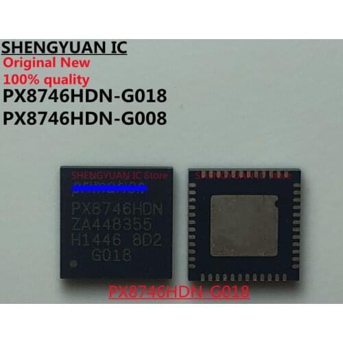 1pcs/lot PX8746HDN PX8746HDN-G018 PX8746HDN-G008 PX8746 100% new imported original 100% quality
