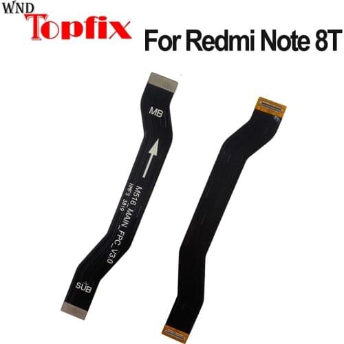 Motherboard Connection Flex Cable For Xiaomi Redmi Note 8T Main Board Flex Ribbon For Redmi Note 8t MainBoard Cable