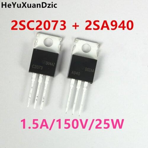 10Pcs/ lot 2SC2073 2SA940 (5Pair) C2073 A940 Triode Transistor TO-220 1.5A/150V/25W New Original Product