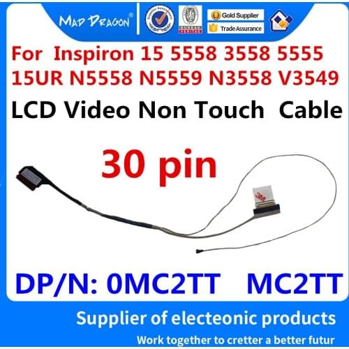 Laptop NEW LVDS LCD EDP Video cable for Dell Inspiron 15 5558 3558 5555 15UR N5558 N5559 N3558 V3549 0MC2TT MC2TT DC020024C00