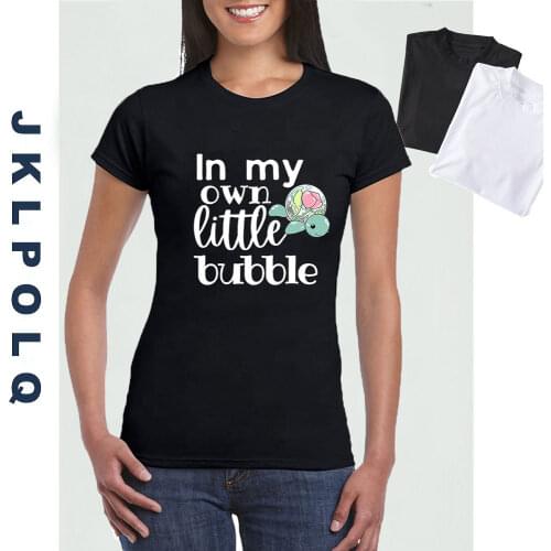 JKLPOLQ Womens Clothing In My Own Little Bubble Tortoise Letters Print Cotton Casual Woman Top Hipster Cute Harajuku Tee