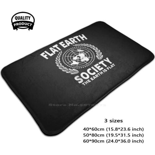 Flat Earther - Flat Earth Society 3D Soft Non-Slip Mat Rug Carpet Foot Pad Earther Documentary World Theory Planets Thought