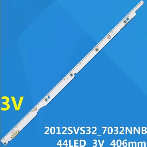 LED Backlight strip 44 lamp For 2012svs32 7032nnb 2D V1GE-320SM0-R1 32NNB-7032LED-MCPCB UA32ES5500 LE32OCSM-C1 UE32ES5557K