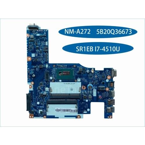 Original FRU 5B20Q36673 for Lenovo G50-70 Laptop Motherboard ACLU1/ACLU2 UMA NM-A272 SR1EB I7-4510U 100% Tested