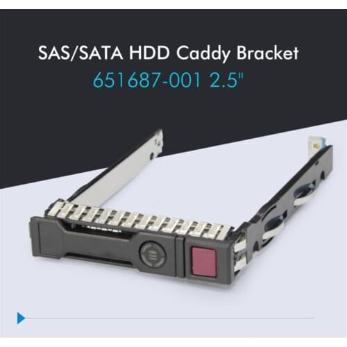 Laptop HDD Tray For HP Proliant 651687 001 2.5" SFF SAS SATA Hard Drive Caddy Bracket 4 G9 DL380p DL360p DL385p G8 Gen8 Server