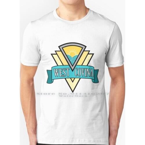 West Covina T Shirt 100% Pure Cotton West Covina Crazy Exgirlfriend Crazy Ex Girlfriend Rebecca Bunch Rachel Bloom