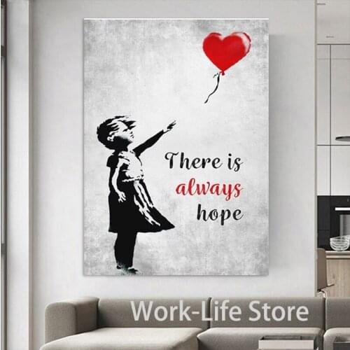 Graffiti Street Art Canvas Painting Girl With Balloon Painting There is always Hope Smile Kid Wall Art Poster Nordic Living Room
