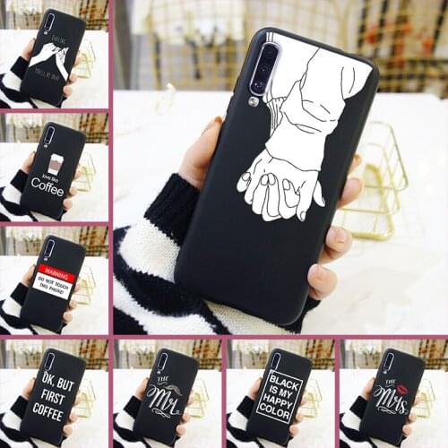 Phone Case For Samsung Galaxy A10 A20 A30 A40 Quote Couple Love Soft Silicone Back Cover For Samsung Galaxy A50 A60 A70 A80 Case