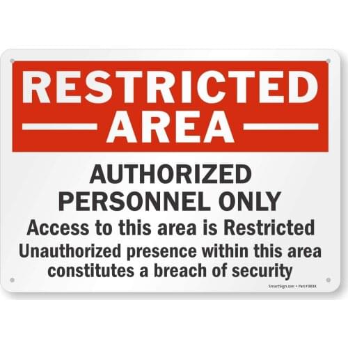 "Restricted Area Authorized Personnel Only" Sign |8" x 12" Aluminum