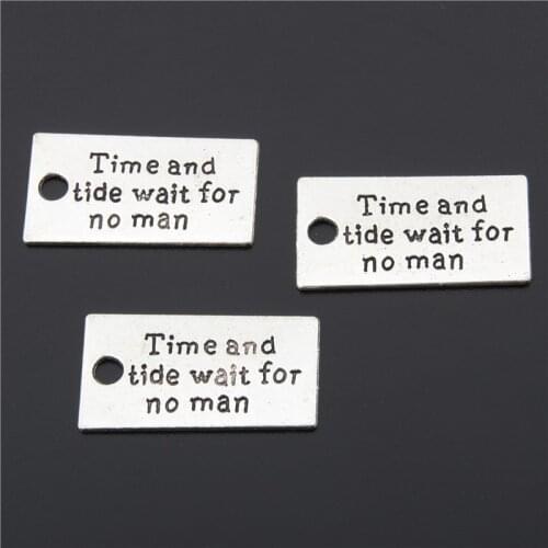 15pcs Silver Color Lettering Time And Tide Wait For No Man Charms Pendant Fit Jewelry Neacklace Key Chains A2666