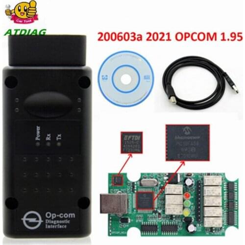 Really 200603a 2021 OPCOM 1.95 PIC18F458 FTDI FT232RQ Chip For Opel Car Diagnostic Scanner OP-COM V2021 For Cars Till 2021