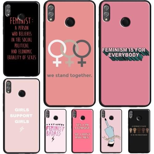 Feminist Quotes Girl Power Case For Huawei Nova 5T Y6 Y7 Y9 2019 Honor 20 Pro 9 10 Lite 10i 7X 8X 9X 7A 8A 8C V20