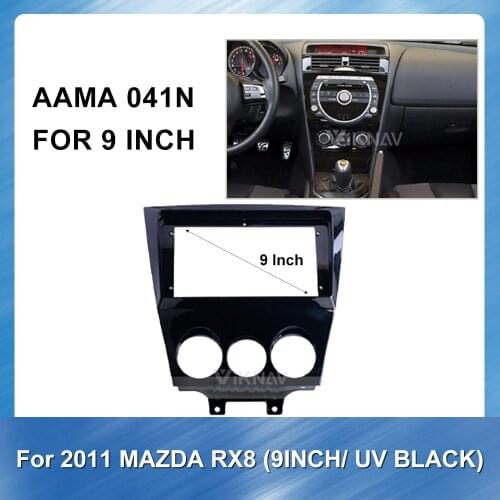 9 inch 2DIN car radio Fascia Frame for MAZDA RX8 2011 UV Black car Audio Dash Trim Fascia Radio Installation Panel Kit