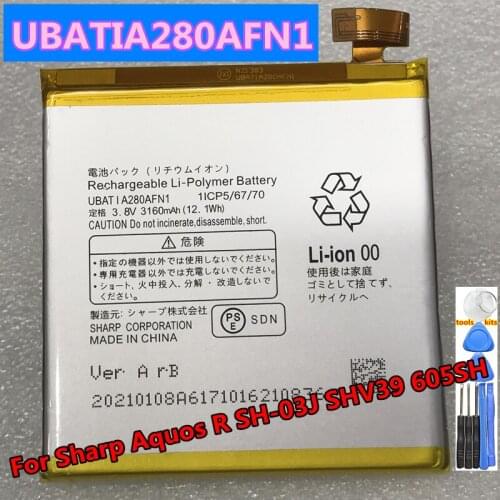 Original 3160mAh UBATIA280AFN1 Battery For Sharp Aquos R / SH-03J / SHV39 / 605SH Cellphone Batteries