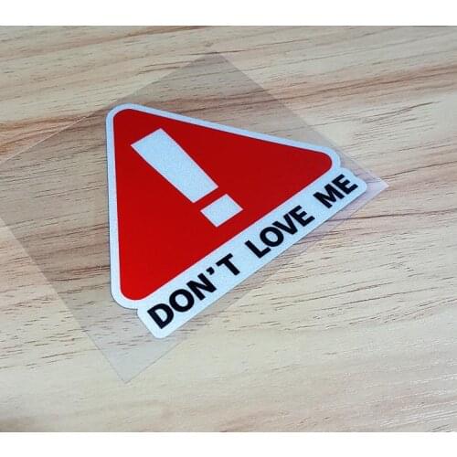 Vinyl triangl don't love me warning sticker motorcycle racing decals reflective car funny sticker decoration Bicycle Styling