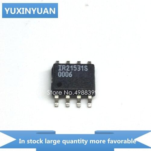 YUXINYUAN 5PCS/LOT IR21531S IR21531 IR 21531S SOP8 in stock in stock