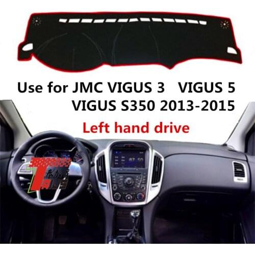 TAIJS Factory Simple Polyester Fibre Car Dashboard Cover For JMC VIGUS 3 VIGUS 5 VIGHUS S350 2013 2014 2015 Left Hand drive