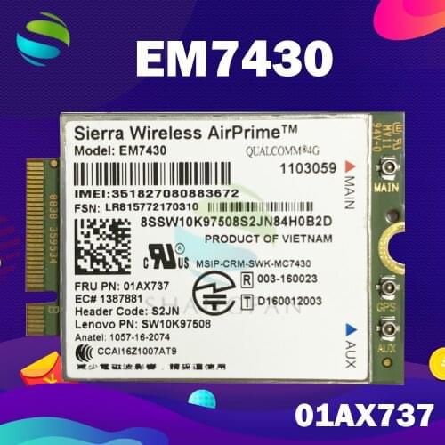 Sierra EM7430 FDD/TDD-LTE 4G Module for Thinkpad X270 X1 Carbon Fiber 5th Generation (20HQ, 20HR) X1 YOGA Tablet Gen 2 01AX737