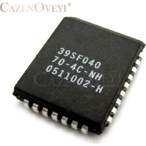 1pcs/lot SST39SF010-70-4C-NH SST39SF020A-70-4C-NH SST39SF040-70-4C-NH SST39VF040-70-4C-NH SST39VF040-70-4C-NHE PLCC-32 In Stock