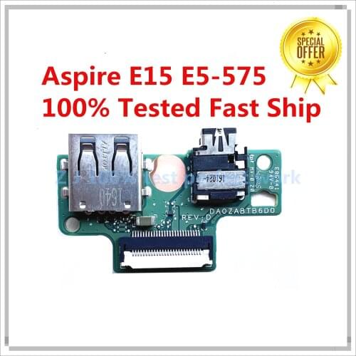 Original For Acer Aspire E15 E5-575 E5-575T E5-575G Audio USB Port Board DA0ZABTB6D0 100% Tested Fast Ship