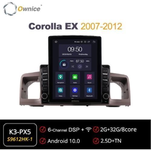 Ownice Android 10.0 Octa 8 Core Car Radio forToyota COROLLA EX 2007 - 2012 GPS Multimedia Stereo PlayerTesla Style 4G LTE