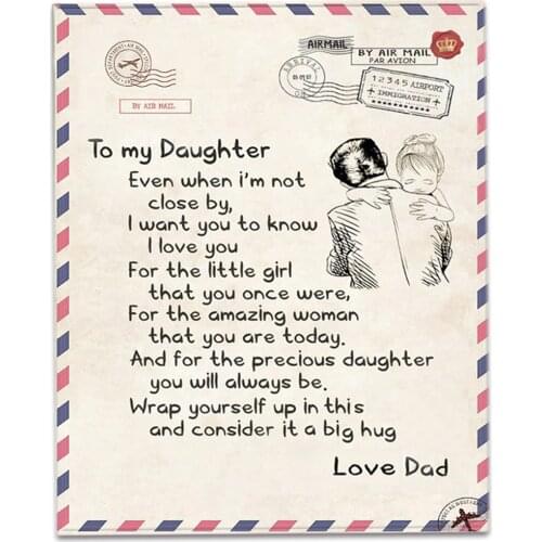 Letters Blanket Father Writes to My Daugther in English Throw Blanket for Love Birthday Gift Bed Sofa Home Textiles