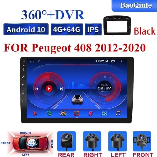 360 DVR 4G 8 Cores Android10 2din Car Radio Multimedia Video Player Navigation GPS For Peugeot 408 For Peugeot 308 308SW