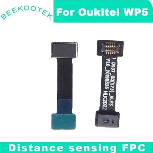 OUKITEL WP5 Distance sensing FPC New Original Distance sensing FPC Repair Accessories for OUKITEL WP5 Mobile Phone