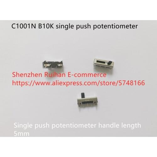Original new 100% C1001N B10K 1.8cm single push potentiometer handle length 5mm (SWITCH)