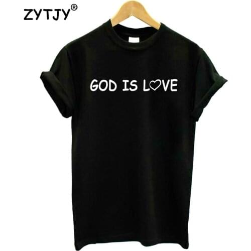 GOD IS LOVE heart Letters Print Women Tshirt Cotton Funny t Shirt For Lady Girl Top Tee Hipster Tumblr Drop Ship HH-177