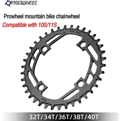 PROWHEEL 104 BCD Round Narrow Wide Chainring Mountain bike 32T 34T 36T 38T 40T 10S 11S MTB bicycle Crankset Tooth plate Part