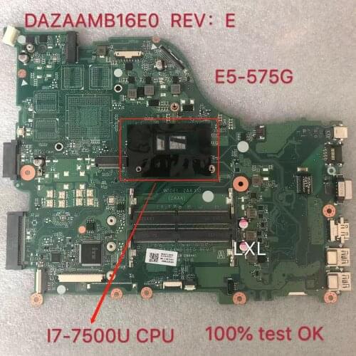 DAZAAMB16E0 REV:E NBGEP110026 I7 CPU Motherboard Aspire E5-575G 100% test ok