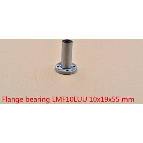 LMF10LUU 10mmx19mmx55mm round flange long linear ball bearing for 10mm rod shaft cnc 1pcs